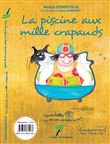 La piscine aux mille crapauds - The thousand toad swimming pool