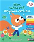 Mon cahier vert Moyenne section
