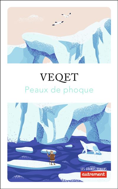 Peaux de phoque - Valentina Veqet - broché