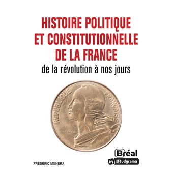 Histoire politique et constitutionnelle de la France