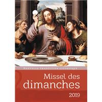 Missel des dimanches 2019 - Nouvelle traduction lithurgique