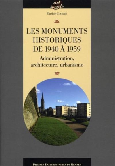 Les monuments historiques de 1940 à 1959