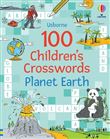 100 Children's Crosswords: Planet Earth