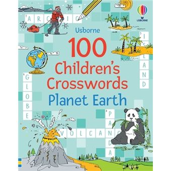 100 Children's Crosswords: Planet Earth