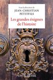 Les grandes énigmes de l'histoire