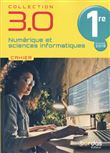 3.0 Numérique et Sciences Informatiques 1re 2021 - Cahier de l'élève