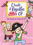 L'école d'Agathe CP - Ma chasse au trésor de CP !