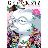 Gereksiz, La dimension invisible