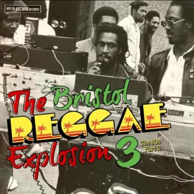 Bristol reggae explosion 3  80 s part 2