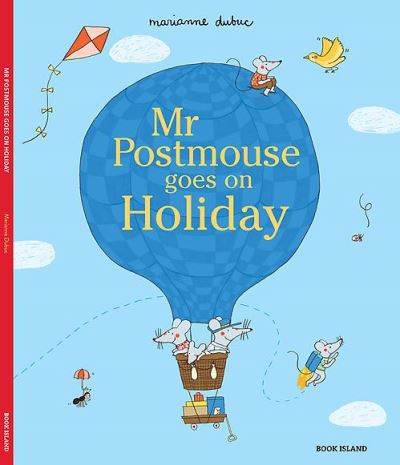 Mr Postmouse Goes on Holiday