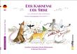 Der Karneval der Tiere, Le Carnaval des animaux