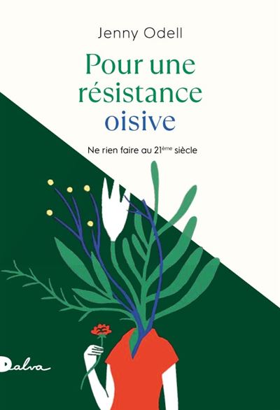 Pour une résistance oisive -  ODELL JENNY - broché