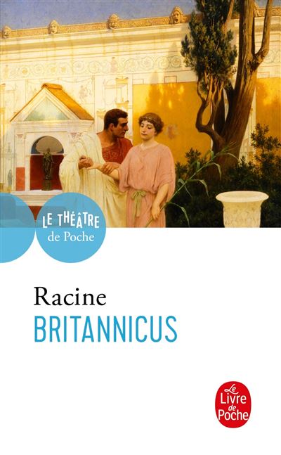 Britannicus - Jean Racine - Poche