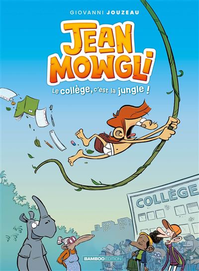 Couverture de Jean-Mowgli n° 1 Le collège, c'est la jungle !