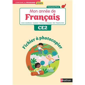 Mon année de francais - CE2 - Fichier à photocopier