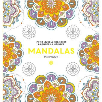 Le Petit livre de coloriages Mandalas Fantastiques