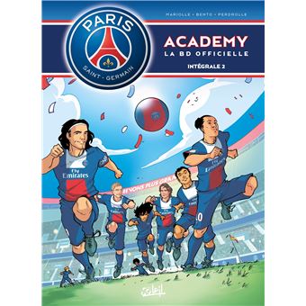 Paris Saint-Germain Academy - Intégrale T03 à T04