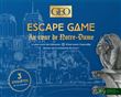 Escape Game - Au coeur de Notre-Dame