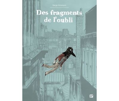 Des fragments de l'oubli