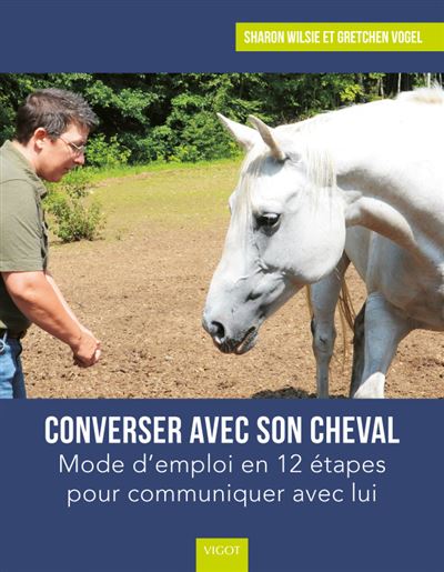 Converser avec son cheval - Sharon Wilsie - broché