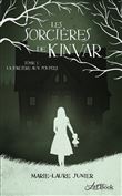 Les sorcieres de kinvar, tome 1