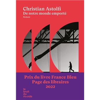 De notre monde emporté - 1