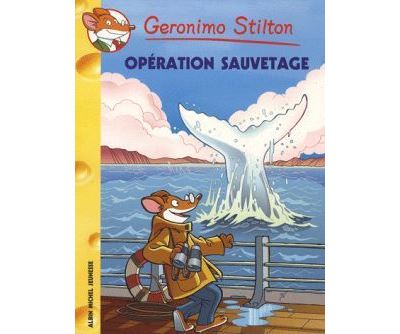 Opération sauvetage - Geronimo Stilton - broché