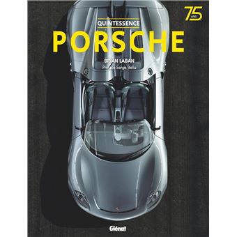 Quintessence Porsche