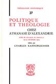 TH n°27 - Politique et théologie chez Athanase d'Alexandrie