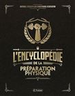 L'encyclopédie de la préparation physique