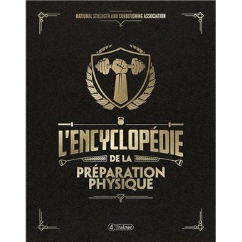 L'encyclopédie de la préparation physique