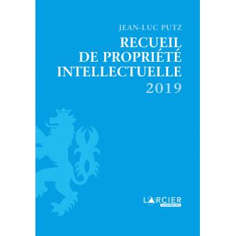 Recueil de Propriété intellectuelle 2019