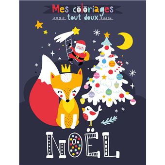 Mes coloriages tout doux - noël