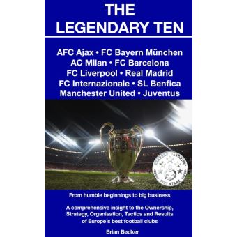 The Legendary Ten From Humble Beginnings To Big Business Epub