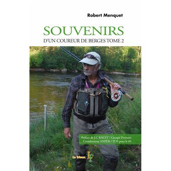 Souvenirs d’un coureur de berges