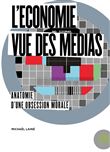 L'économie vue des médias