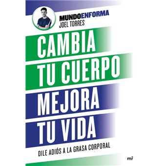 Cambia tu cuerpo, mejora tu vida - 1