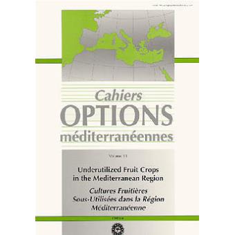 Cultures fruitières sous-utilisées dans la région méditerranéenne