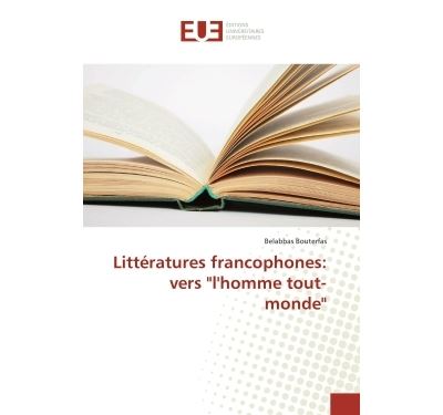 Litteratures francophones: vers \