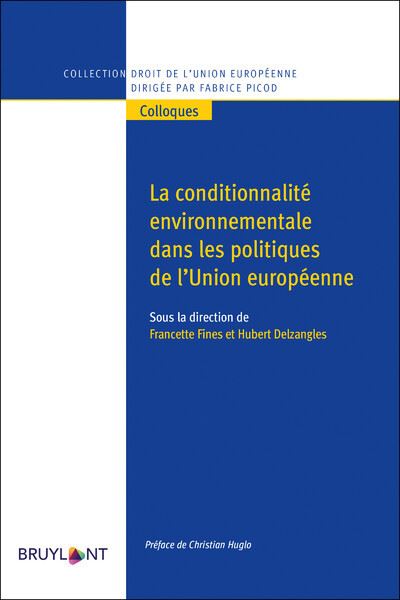 La conditionnalité environnementale dans l'UE