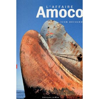L'affaire Amoco - 1
