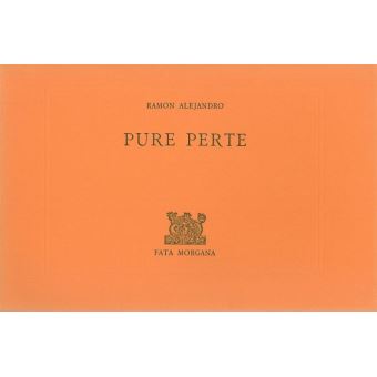Pure perte