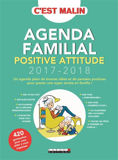 Agenda septembre 2017-septembre 2018 Familial positive attitude - Leduc S.
