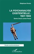 La psychanalyse existentielle : 1927-1943