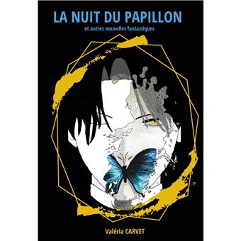 La nuit du papillon