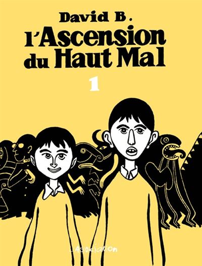 L' Ascension du haut mal 1 -  David B. - broché