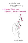L'Émancipation sexuelle de la femme