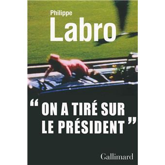 «On a tiré sur le Président»