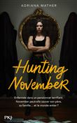 Hunting November (Killing November tome 2)