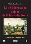 La désinformation autour de la traite des Noirs